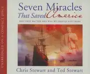 Seven Miracles That Saved America