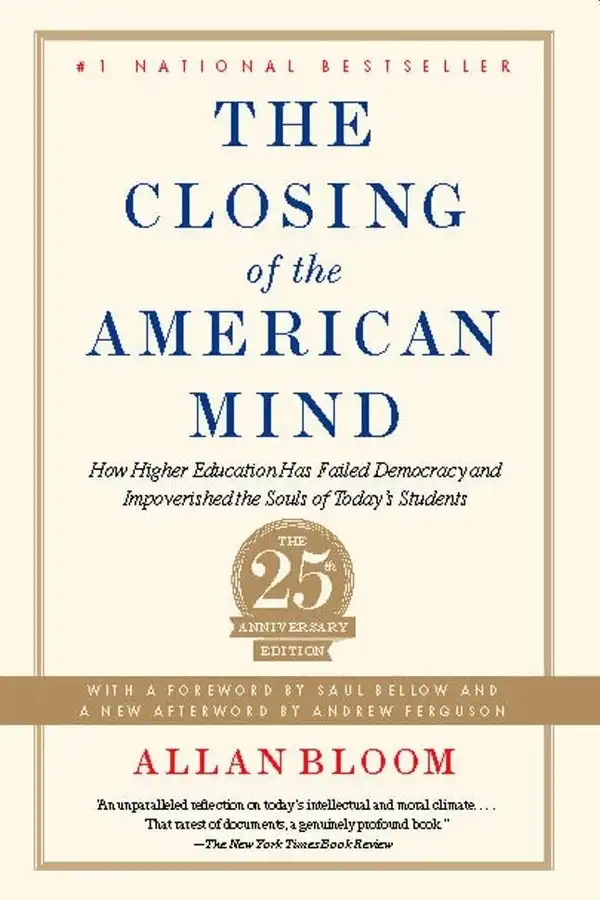 The Closing of the American Mind