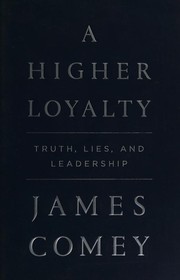A Higher Loyalty
